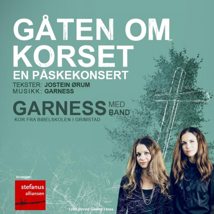 GARNESS – GÅTEN OM KORSET ER UTSATT (AVLYST)